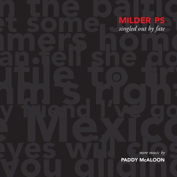 Milder Ps: Singled Out By Fate  (CD)