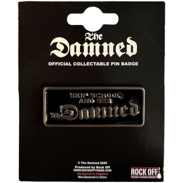 The Damned Pin Badge: Skip School